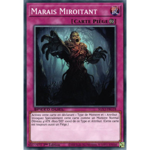 Yu-Gi-Oh TCG SGX3-FRG18 C Marais Miroitant Speed Duel GX : Les Duellistes des Ombres
