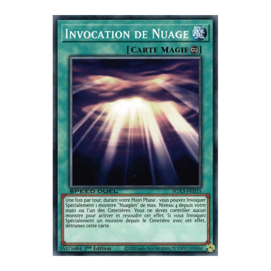Yu-Gi-Oh TCG SGX3-FRH15 C Invocation de Nuage Speed Duel GX : Les Duellistes des Ombres