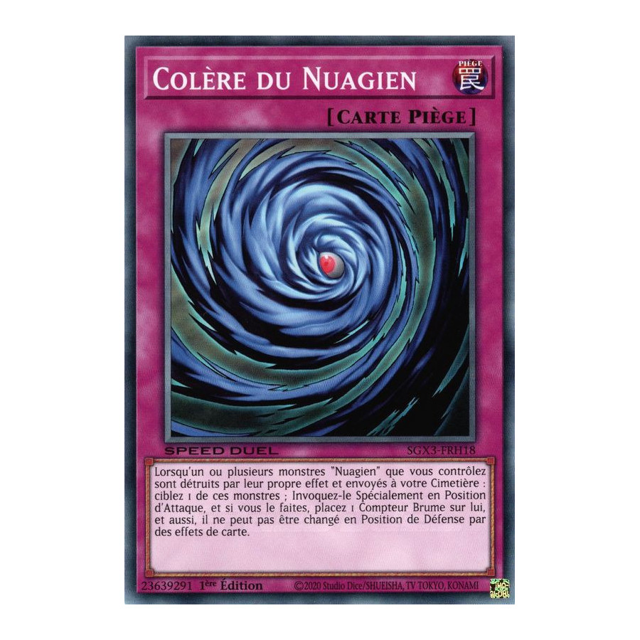 Yu-Gi-Oh TCG SGX3-FRH18 C Colère du Nuagien Speed Duel GX : Les Duellistes des Ombres