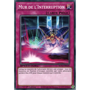 Yu-Gi-Oh TCG SGX3-FRH20 C Mur de l'Interruption Speed Duel GX : Les Duellistes des Ombres