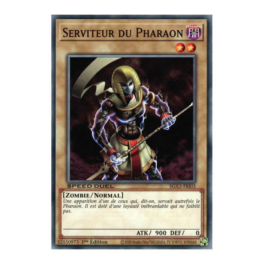 Yu-Gi-Oh TCG SGX3-FRI03 C Serviteur du Pharaon Speed Duel GX : Les Duellistes des Ombres