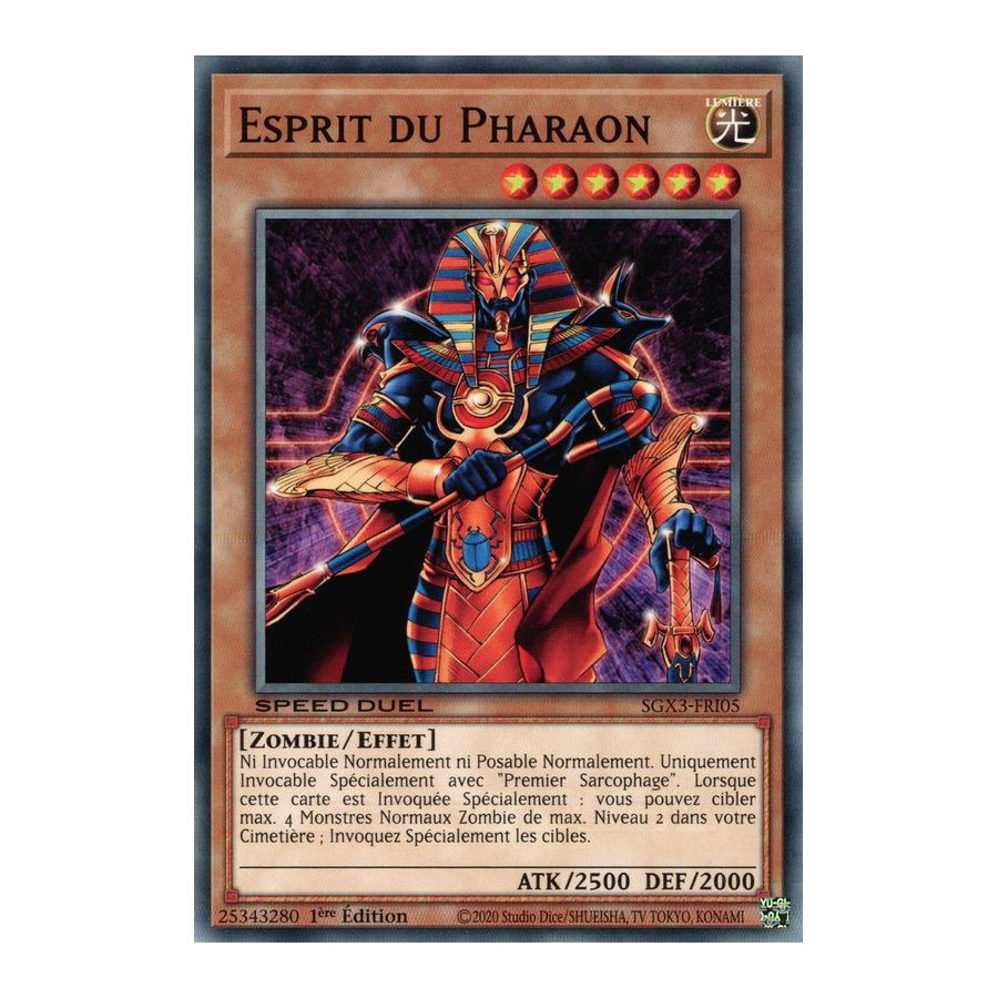 Yu-Gi-Oh TCG SGX3-FRI05 C Esprit du Pharaon Speed Duel GX : Les Duellistes des Ombres