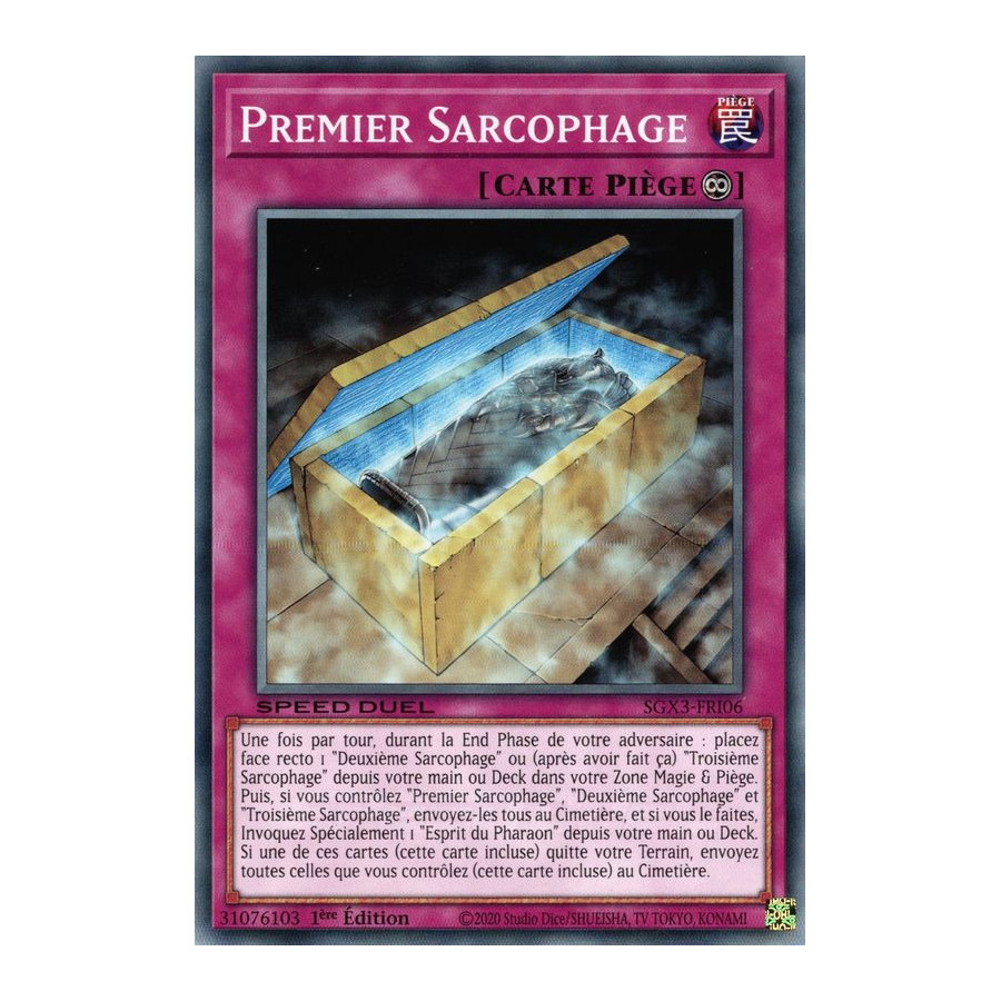 Yu-Gi-Oh TCG SGX3-FRI06 C Premier Sarcophage Speed Duel GX : Les Duellistes des Ombres