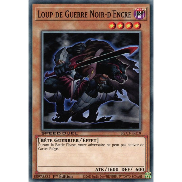 Yu-Gi-Oh TCG SGX3-FRI18 C Loup de Guerre Noir-d'Encre Speed Duel GX : Les Duellistes des Ombres