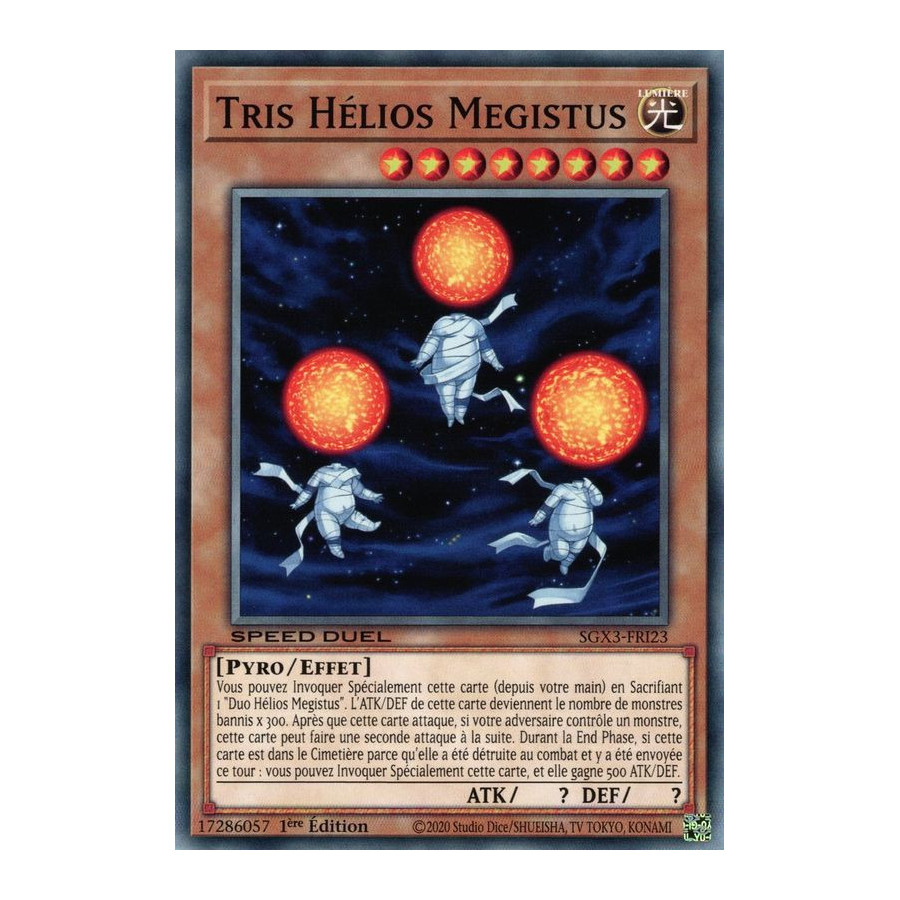 Yu-Gi-Oh TCG SGX3-FRI23 C Tris Hélios Megistus Speed Duel GX : Les Duellistes des Ombres