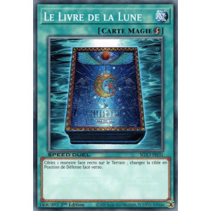 Yu-Gi-Oh TCG SGX3-FRI31 C Le Livre de la Lune Speed Duel GX : Les Duellistes des Ombres