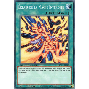 Yu-Gi-Oh TCG SGX3-FRI33 C Éclair de la Magie Interdite Speed Duel GX : Les Duellistes des Ombres