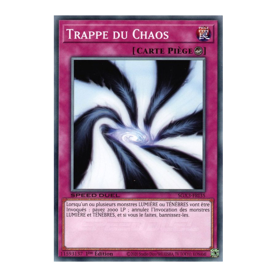 Yu-Gi-Oh TCG SGX3-FRI35 C Trappe du Chaos Speed Duel GX : Les Duellistes des Ombres