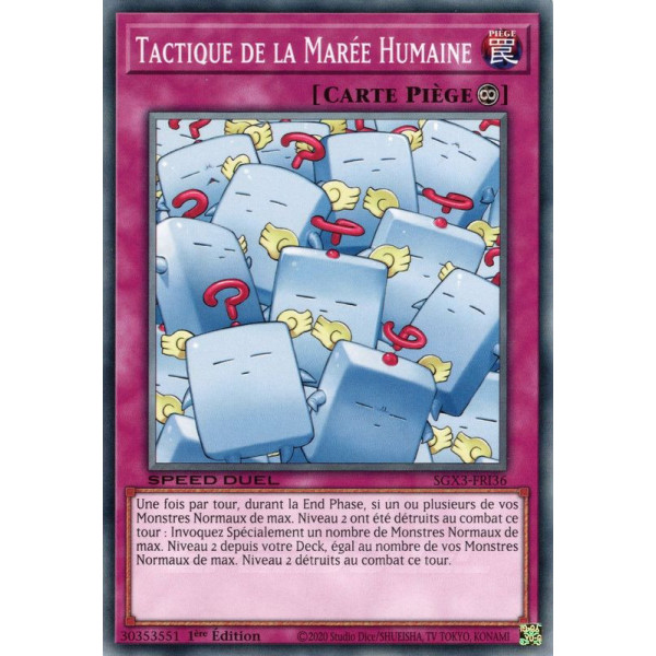 Yu-Gi-Oh TCG SGX3-FRI36 C Tactique de la Marée Humaine Speed Duel GX : Les Duellistes des Ombres