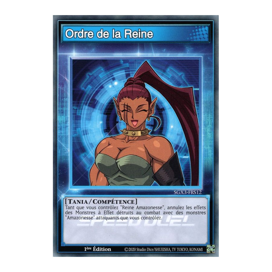 Yu-Gi-Oh TCG SGX3-FRS12 C Ordre de la Reine Speed Duel GX : Les Duellistes des Ombres