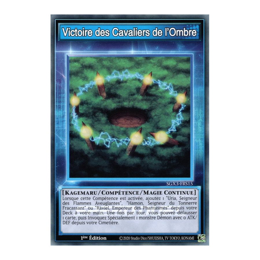 Yu-Gi-Oh TCG SGX3-FRS15 C Victoire des Cavaliers de l'Ombre Speed Duel GX : Les Duellistes des Ombres