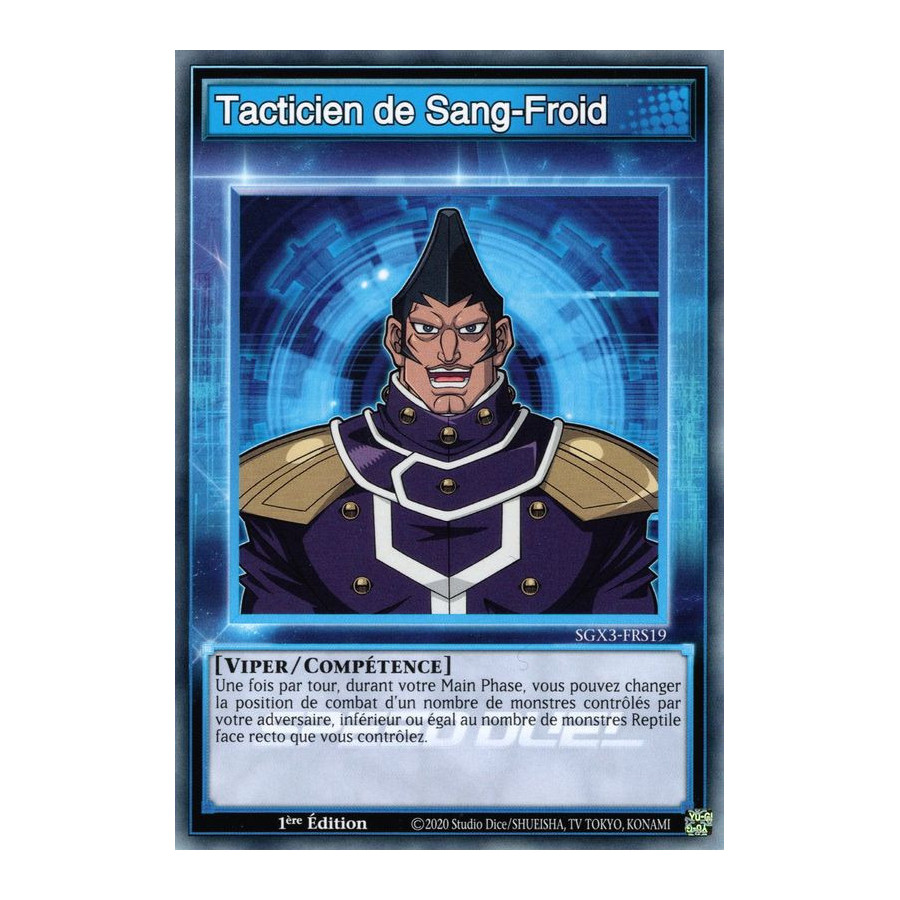 Yu-Gi-Oh TCG SGX3-FRS19 C Tacticien de Sang-Froid Speed Duel GX : Les Duellistes des Ombres