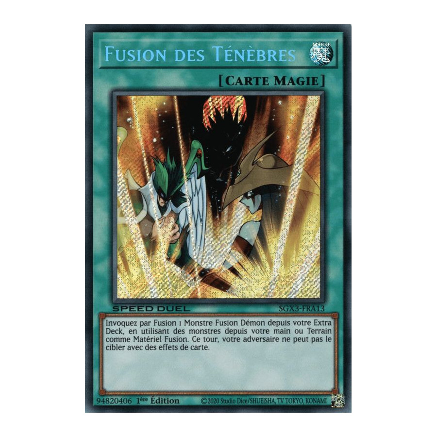 Yu-Gi-Oh TCG SGX3-FRA13 SE Fusion des Ténèbres Speed Duel GX : Les Duellistes des Ombres