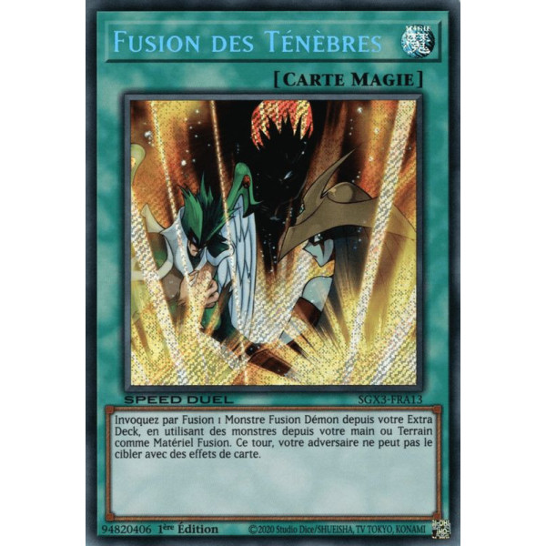 Yu-Gi-Oh TCG SGX3-FRA13 SE Fusion des Ténèbres Speed Duel GX : Les Duellistes des Ombres