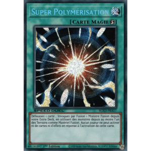 Yu-Gi-Oh TCG SGX3-FRA17 SE Super Polymérisation Speed Duel GX : Les Duellistes des Ombres