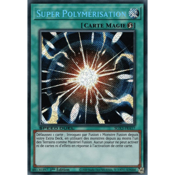 Yu-Gi-Oh TCG SGX3-FRA17 SE Super Polymérisation Speed Duel GX : Les Duellistes des Ombres