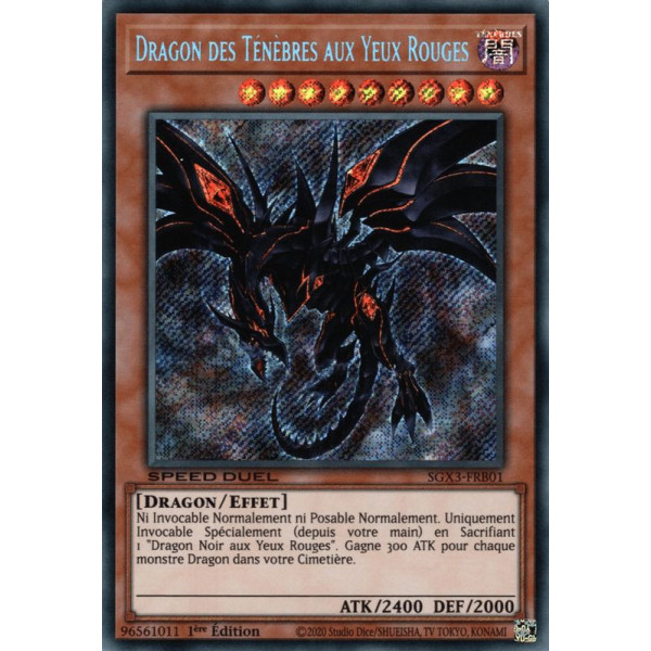 Yu-Gi-Oh TCG SGX3-FRB01 SE Dragon des Ténèbres aux Yeux Rouges Speed Duel GX : Les Duellistes des Ombres