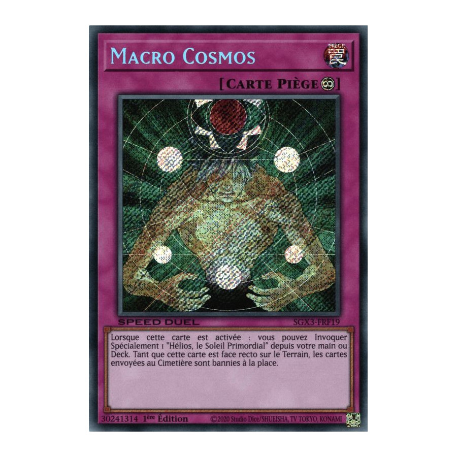 Yu-Gi-Oh TCG SGX3-FRF19 SE Macro Cosmos Speed Duel GX : Les Duellistes des Ombres