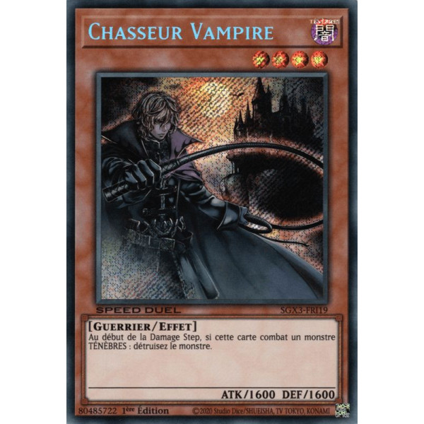 Yu-Gi-Oh TCG SGX3-FRI19 SE Chasseur Vampire Speed Duel GX : Les Duellistes des Ombres