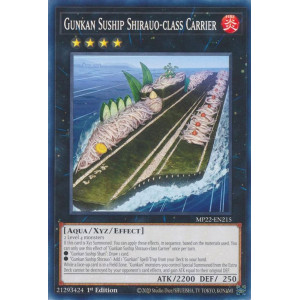 Yu-Gi-Oh TCG MP22-EN215 C Gunkan Suship Shirauo-class Carrier Effect Xyz Monster