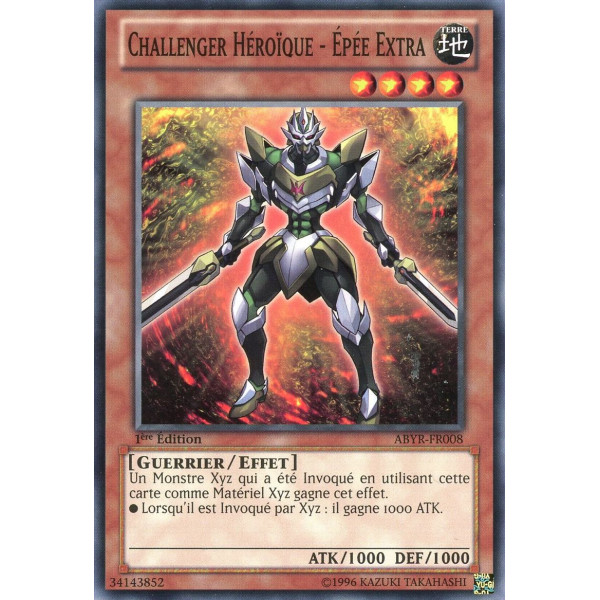 Yu-Gi-Oh TCG ABYR-FR008 C Challenger Héroïque - Épée Extra L'Ascension des Abysses