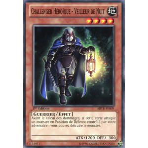 Yu-Gi-Oh TCG ABYR-FR009 C Challenger Héroïque - Veilleur de Nuit L'Ascension des Abysses