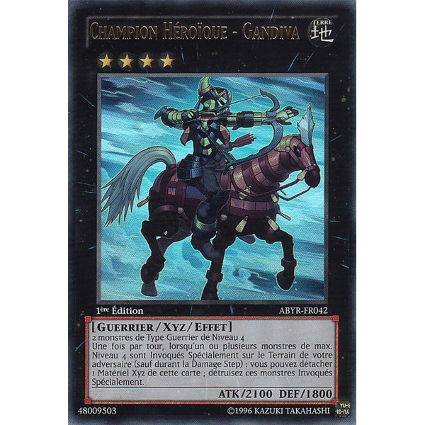 Yu-Gi-Oh TCG ABYR-FR042 UR Champion Héroïque - Gandiva L'Ascension des Abysses