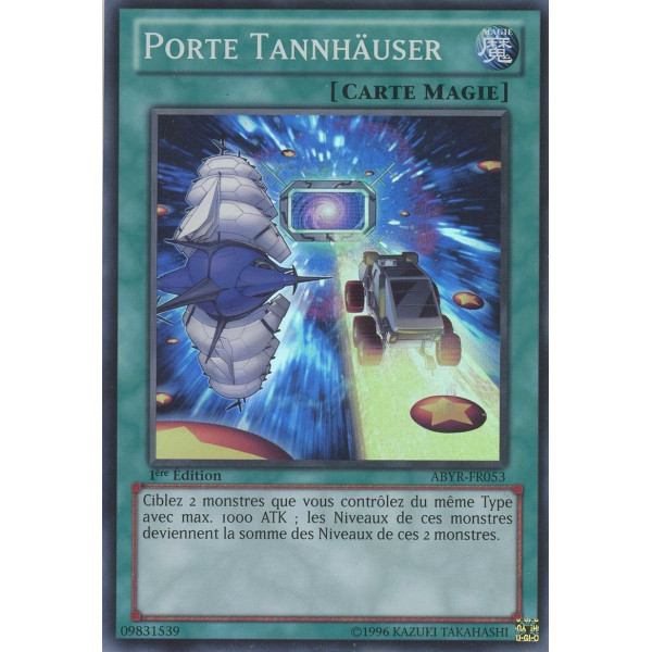 Yu-Gi-Oh TCG ABYR-FR053 SR Porte Tannhäuser L'Ascension des Abysses