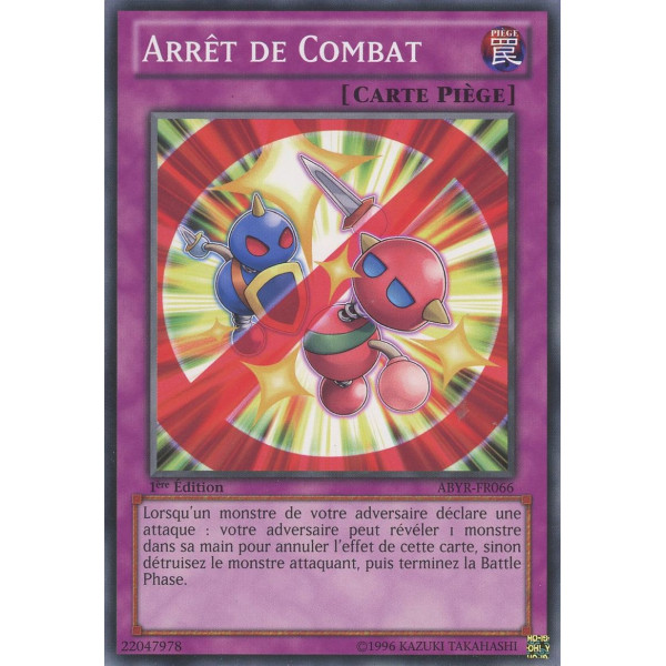 Yu-Gi-Oh TCG ABYR-FR066 C Arrêt de Combat L'Ascension des Abysses