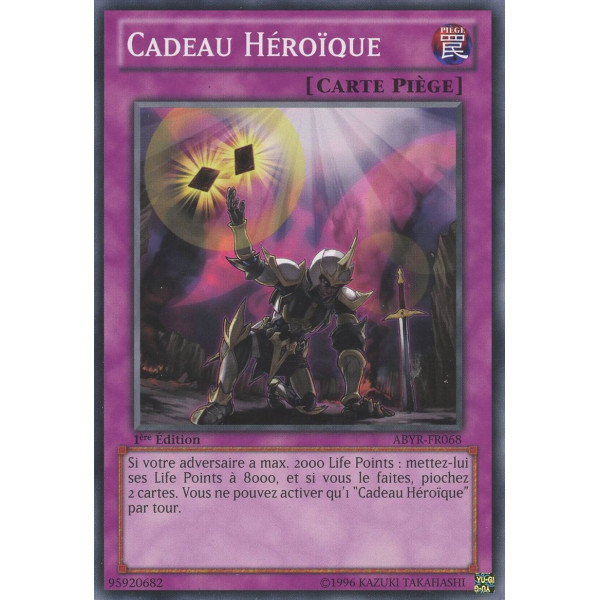 Yu-Gi-Oh TCG ABYR-FR068 C Cadeau Héroïque L'Ascension des Abysses