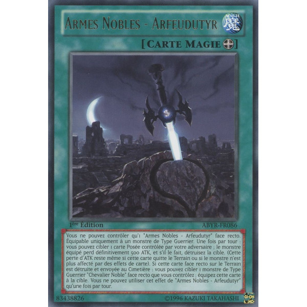Yu-Gi-Oh TCG ABYR-FR086 R Armes Nobles - Arfeudutyr L'Ascension des Abysses