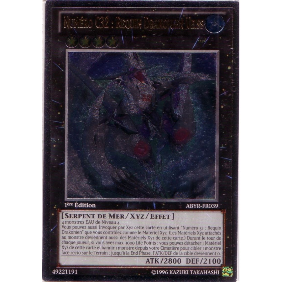 Yu-Gi-Oh TCG ABYR-FR039 UL Numéro C32 : Requin Drakonien Veiss L'Ascension des Abysses