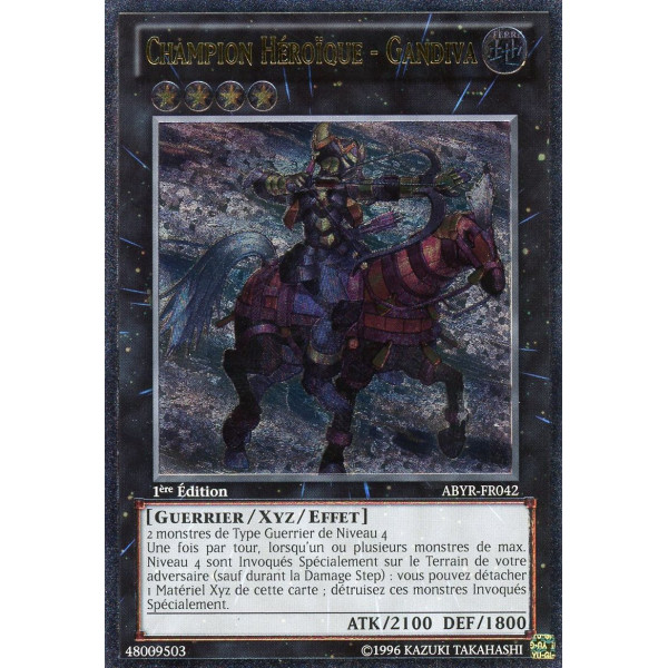 Yu-Gi-Oh TCG ABYR-FR042 UL Champion Héroïque - Gandiva L'Ascension des Abysses