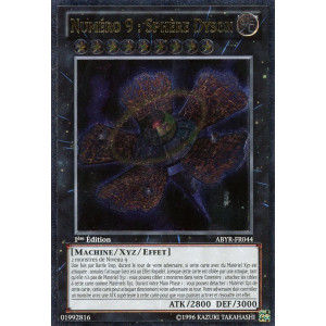Yu-Gi-Oh TCG ABYR-FR044 UL Numéro 9 : Sphère Dyson L'Ascension des Abysses