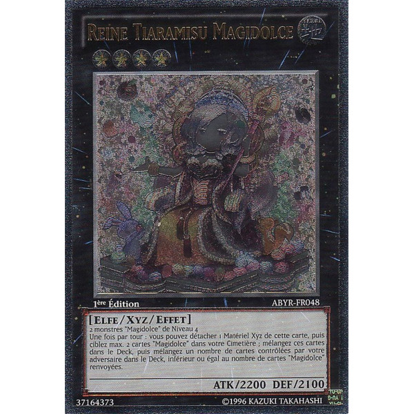 Yu-Gi-Oh TCG ABYR-FR048 UL Reine Tiaramisu Magidolce L'Ascension des Abysses