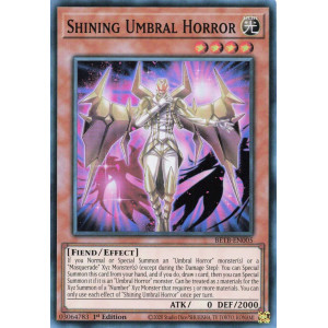 Yu-Gi-Oh TCG BETB-EN005 SR Shining Umbral Horror Beyond the Brave