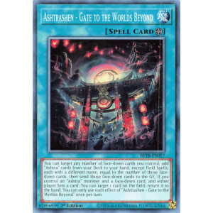 Yu-Gi-Oh TCG BETB-EN057 C Ashtrashen - Gate to the Worlds Beyond Beyond the Brave