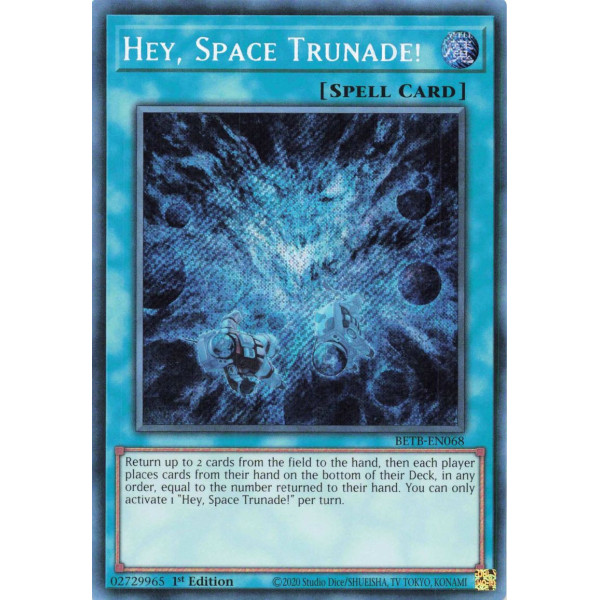 Yu-Gi-Oh TCG BETB-EN068 SE Hey, Space Trunade! Beyond the Brave