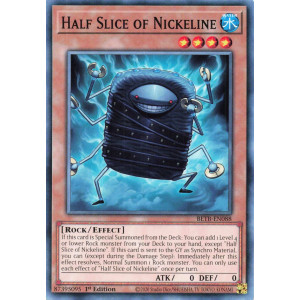 Yu-Gi-Oh TCG BETB-EN088 C Half Slice of Nickeline Beyond the Brave