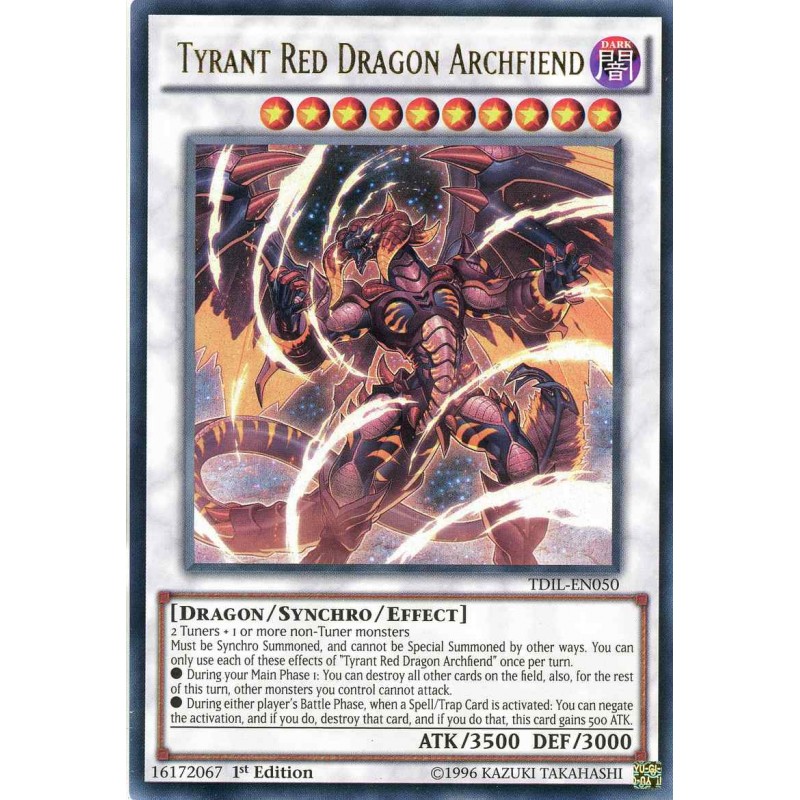 X1 Tyrant Red Dragon Archfiend TDIL EN050 Ultra Rare