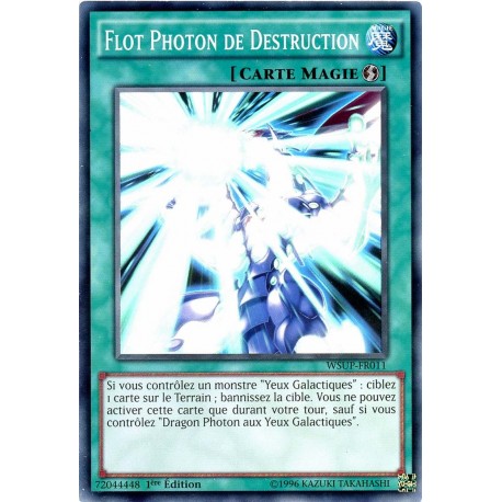 "Flot Photon de Destruction" WSUP-FR011 Super rare Yu-Gi-Oh