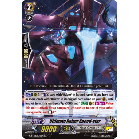 Vanguard_TCG_card_G-BT06_030EN_R_Ultimate_Raizer_Speed-star_Transcension_of_Blade_and_Blossom