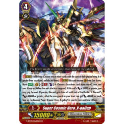 Vanguard_TCG_card_G-BT07_006EN_RRR_Super_Cosmic_Hero_X-gallop_Glorious_Bravery_of_Radiant_Sword