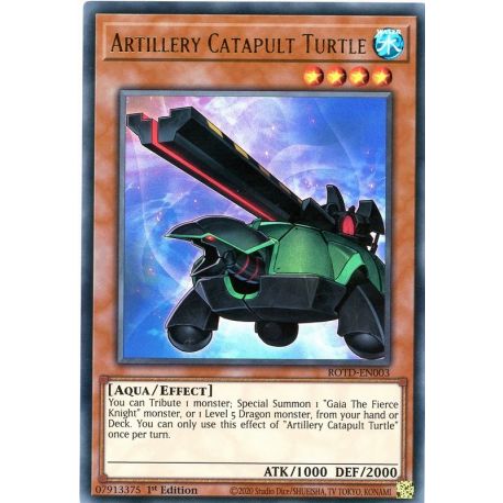 YGO ROTD-EN003 Artillerie Tortue Catapulte  / Artillery Catapult Turtle