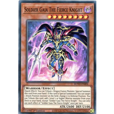 YGO ROTD-EN004 Soldat Gaïa le Chevalier Implacable  / Soldier Gaia The Fierce Knight