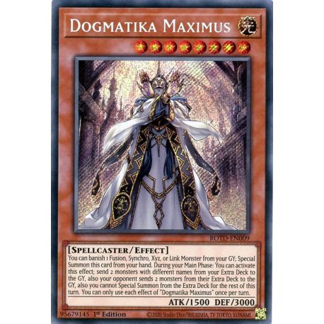 YGO ROTD-EN009 Dogmatika Maximus