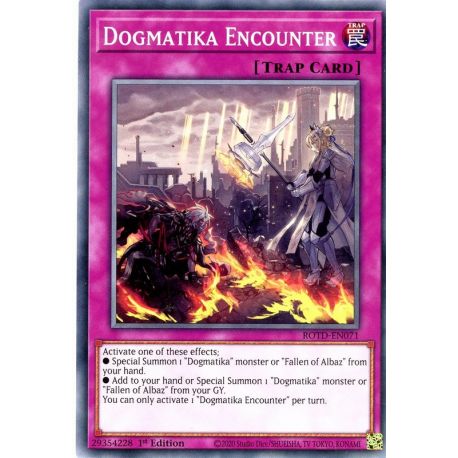 YGO ROTD-EN071 Confrontation Dogmatika  / Dogmatika Encounter
