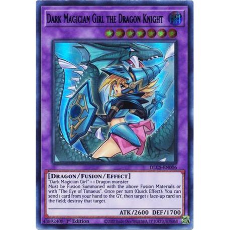 YGO DLCS-EN006 Magicienne des Ténèbres le Dragon Chevalier (Alternate Art)  / Dark Magician Girl the Dragon Knight