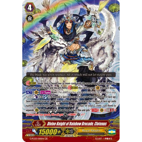 Vanguard_TCG_card_G-FC03_001ENGR_Divine_Knight_of_Rainbow_Brocade_Clotenus_Fighters_Collection_2016