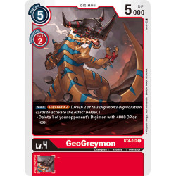 BT4-012 C GeoGreymon Digimon